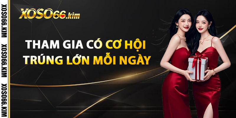 Xổ Số XOSO66 - Cập Nhật Kết Quả Nhanh Nhất Chính Xác Nhất 2 Tham Gia Có Cơ Hội Trúng Lớn Mỗi Ngày